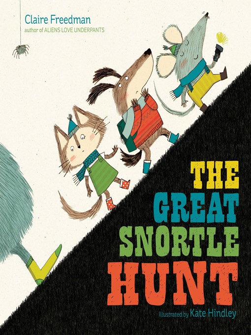 Title details for The Great Snortle Hunt by Claire Freedman - Wait list